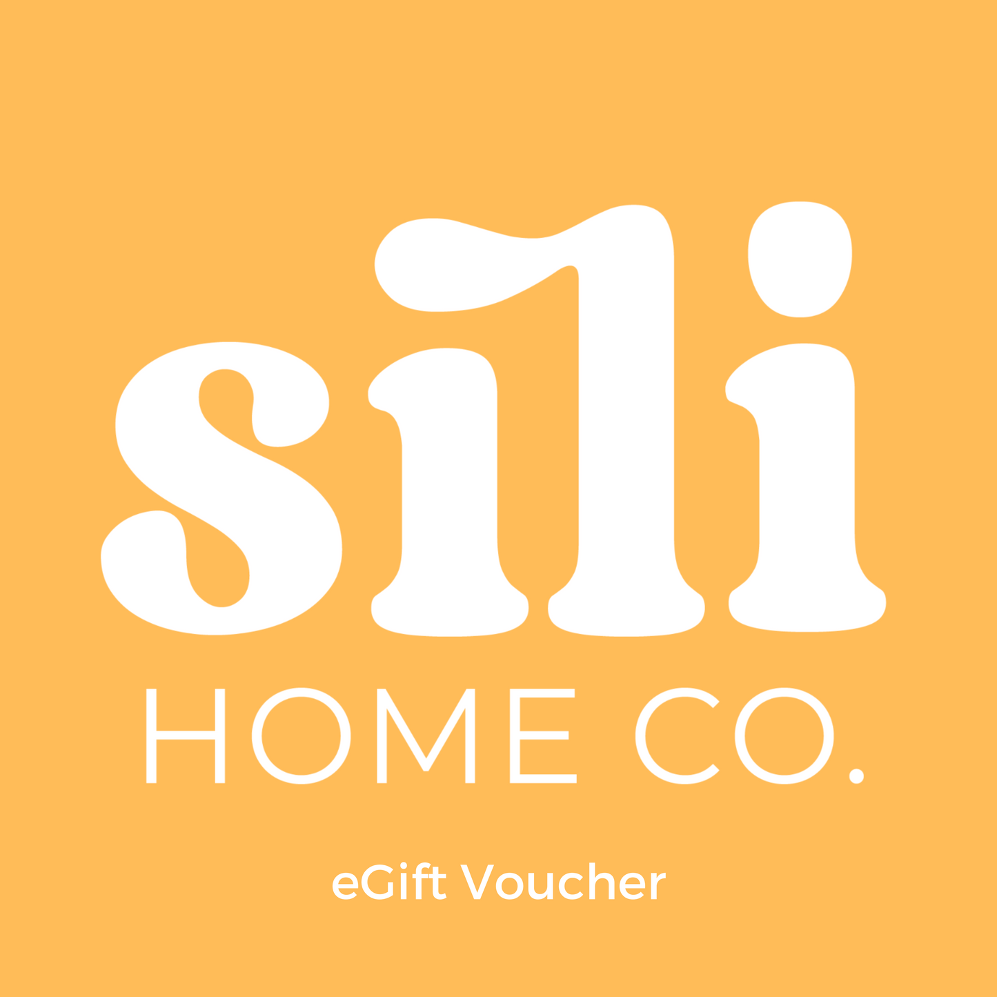 Sili Home Co. eGift Card